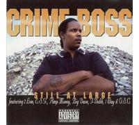 Crime Boss - Still at Large
