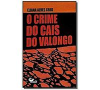 Crime do Cais do Valongo, O