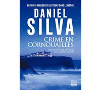 Crime en Cornouailles: Une nouvelle mission de Gabriel Allon