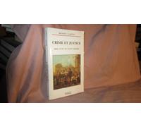 Crime et justice aux XVIIe et XVIIIe siècles