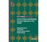 Crime Fiction and Missing Persons Appeals to the Public