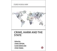 Crime, Harm and the State