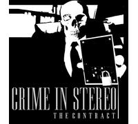 Crime in Stereo - Contratto