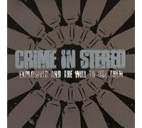 Crime In Stereo Explosives and the will to use them (Vinyl LP)