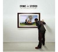 Crime In Stereo - The Troubled Stateside - Cd