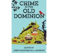 Crime in the Old Dominion (Tascabile)