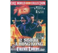 Crime Lords - 2 Sbirri A Hong Kong (DVD) Martin Hewitt Susan Byun Wayne Crawford