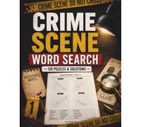 Crime Scene Word Search: Winter-Themed Mysteries Puzzle Book Suitable For Teens And Adults
