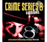 Crime Series - Vol. 8-Cannibals