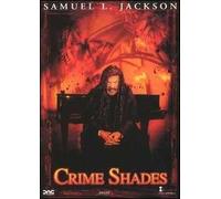 Crime Shades
