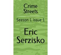 Crime Streets: Season 1 Issue 1