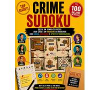 Crime Sudoku: Più di un semplice puzzle: ogni caso è un'indagine da risolvere con logica, deduzione e spirito d'osservazione.