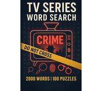 Crime TV Series Word Search Puzzle Book: 100 Word Finds, 2,000 Hidden Words & Answers: Word Seek Challenge for Adults & Teens - Brain Training, Stress-Relief & Detective Series Facts