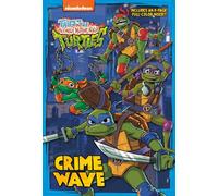Crime Wave: Tales of the Teenage Mutant Ninja Turtles