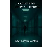 Crimen en el Hospital Central