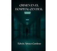 Crimen en el Hospital Central