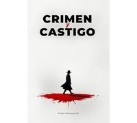 Crimen y castigo de Fiódor Dostoyevski