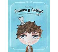 Crimen y castigo mini: Adaptación infantil de la obra de Fyodor Dostoyevsky