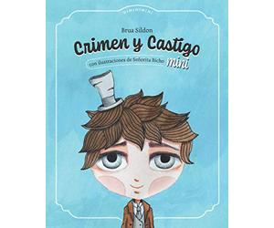 Crimen y castigo mini: Adaptación infantil de la obra de Fyodor Dostoyevsky