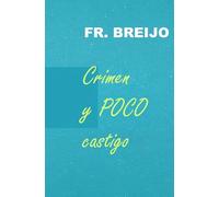 Crimen y POCO Castigo