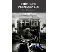 CRÍMENES PERMANENTES: BENGOECHEA, CASO 2: 3