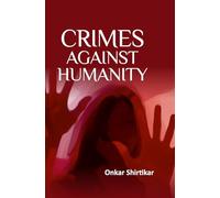 Crimes Against Humanity