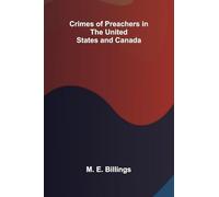 Crimes of Preachers in the United States and Canada