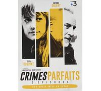 Crimes Parfaits-2 épisodes : Aux abois + Mise en scène