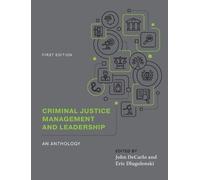 Criminal Justice Management and Leadership (Copertina rigida)