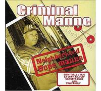 Criminal Manne - Neighborhood Dope Manne