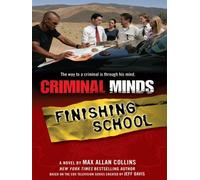 Criminal Minds: Finishing School (Thorndike Crime Scene) by Max Allan Collins (2009-03-01)
