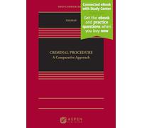 Criminal Procedure: A Comparative Approach Connected Ebook With Study Center