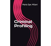 Criminal Profiling