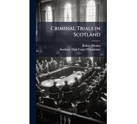Criminal Trials in Scotland
