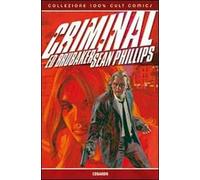 Criminal. Vol. 1: Codardo