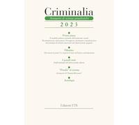 Criminalia. Annuario di scienze penalistiche (2023) (Vol. 18)