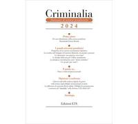 Criminalia. Annuario di scienze penalistiche (2024). Vol. 19
