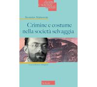 Crimine e costume nella società selvaggia
