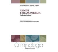 Crimine e vita quotidiana. Un'introduzione
