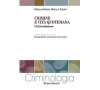 Crimine e vita quotidiana. Un'introduzione