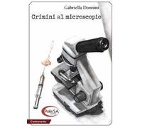 Crimini al microscopio