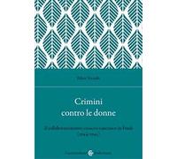 Crimini contro le donne. Il collaborazionismo cosacco-caucasico in Friuli (1944-45)