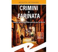 Crimini e farinata. Loano, un complicato puzzle per la Berta
