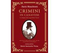 Crimini in Canavese. Le indagini del viceprefetto Veyrat