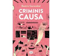 Criminis causa/ For the Sake of the Crime
