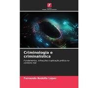 Criminologia e criminalística