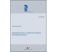 Criminologia e diritto internazionale penale