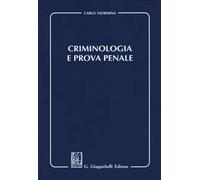 Criminologia e prova penale