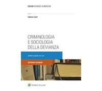 Criminologia e sociologia della devianza. Un'antologia critica