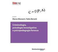 Criminologia, psicologia investigativa e psicopedagogia forense